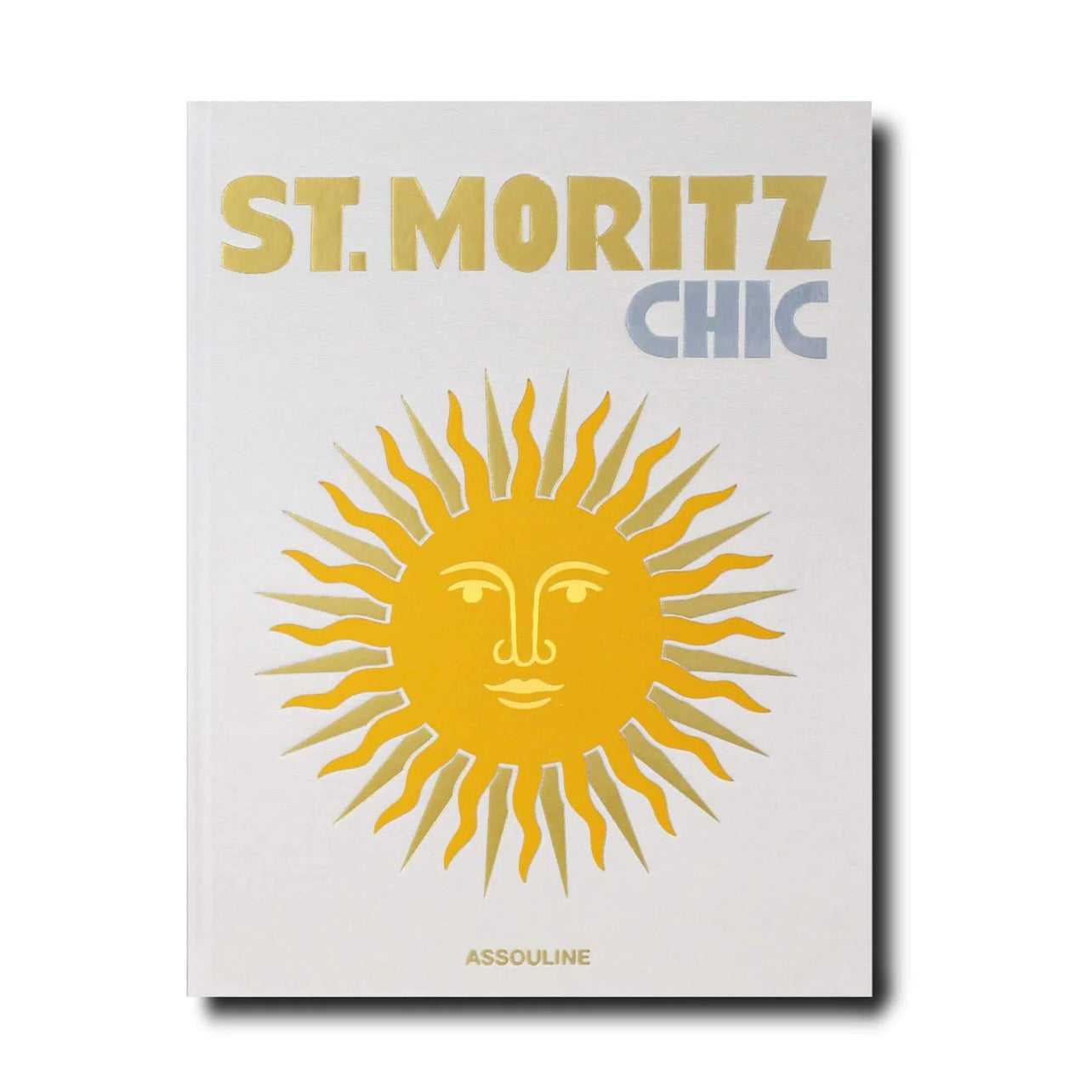 St. Moritz Chic - Hardcover