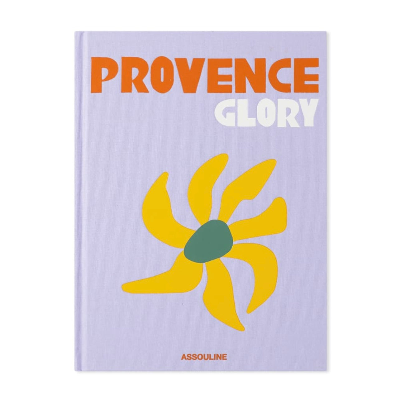 Provence Glory - Hardcover