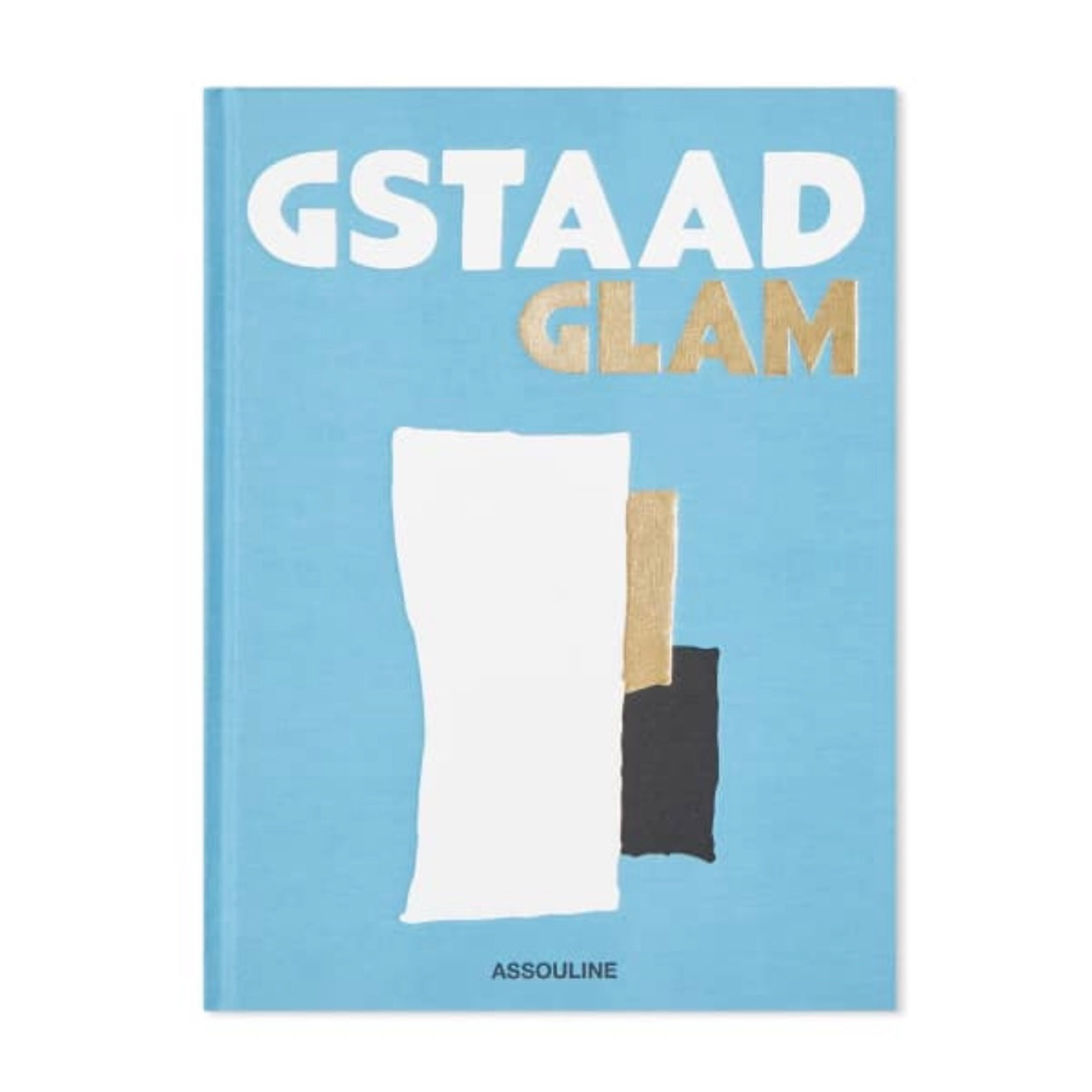 Gstaad Glam - Hardcover