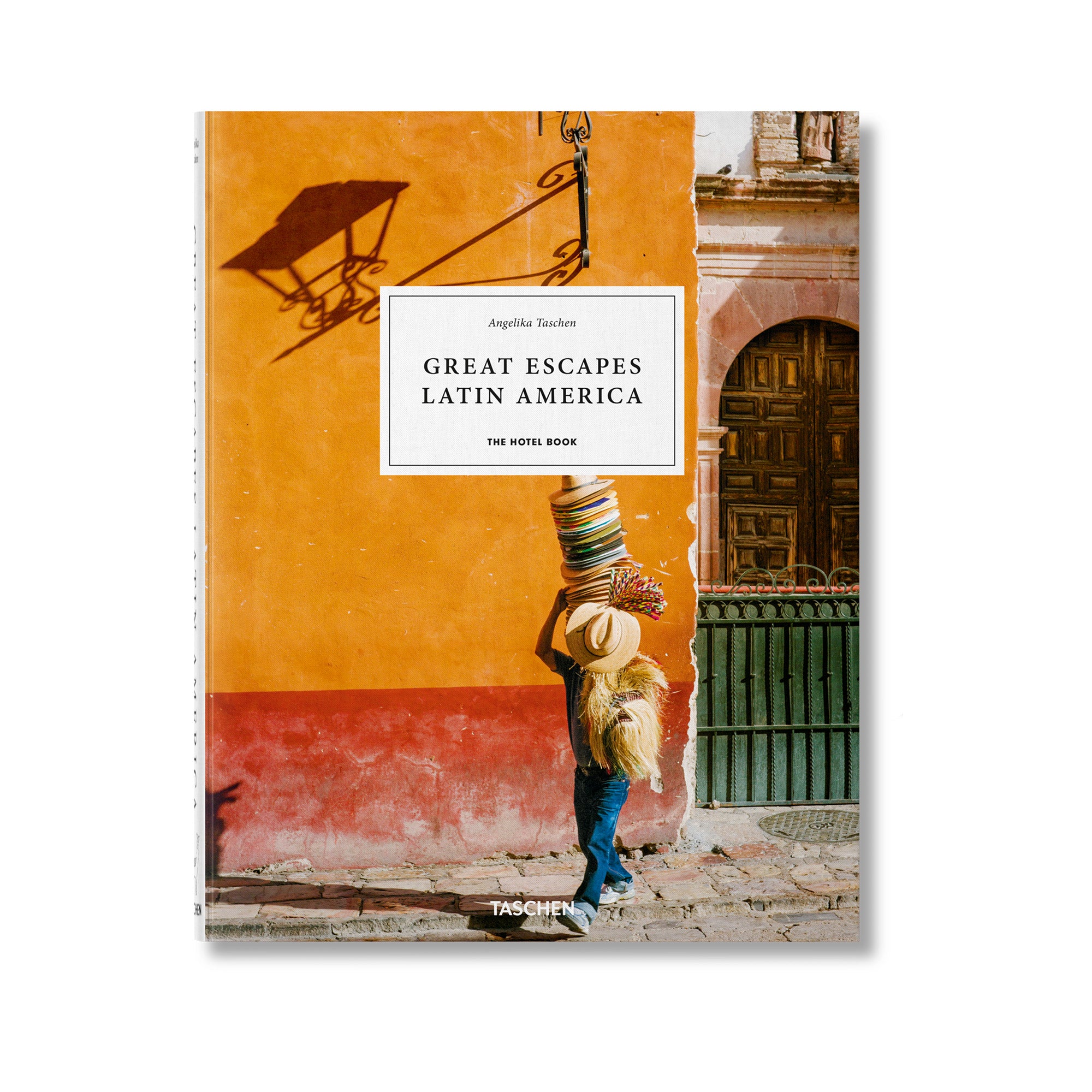 Great Escapes Latin America. The Hotel Book - כריכה קשה