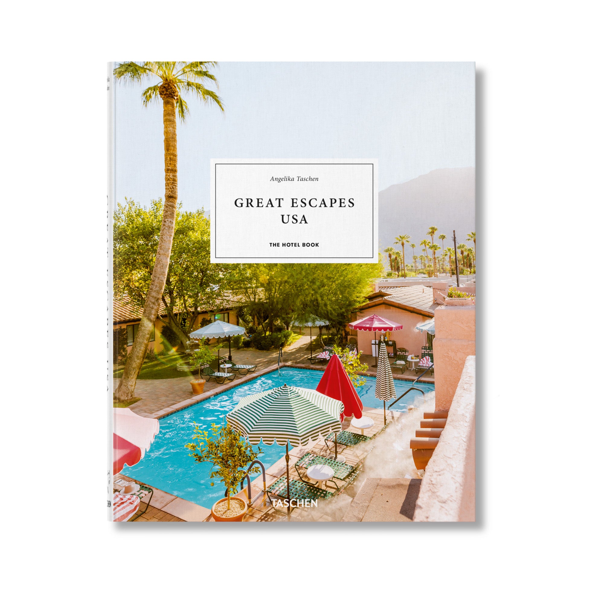 Great Escapes USA. The Hotel Book - Hardcover
