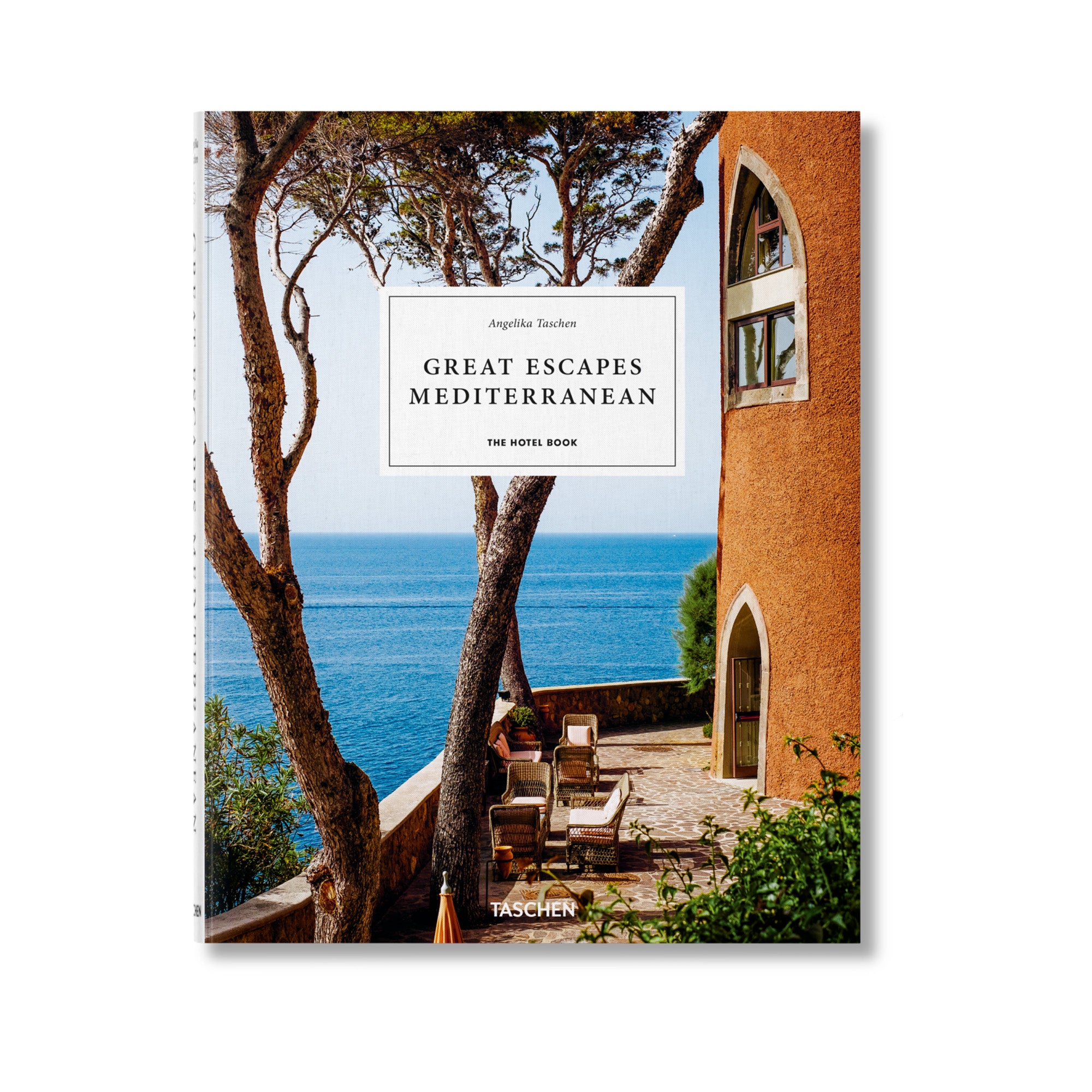 Great Escapes Mediterranean. The Hotel Book - כריכה קשה