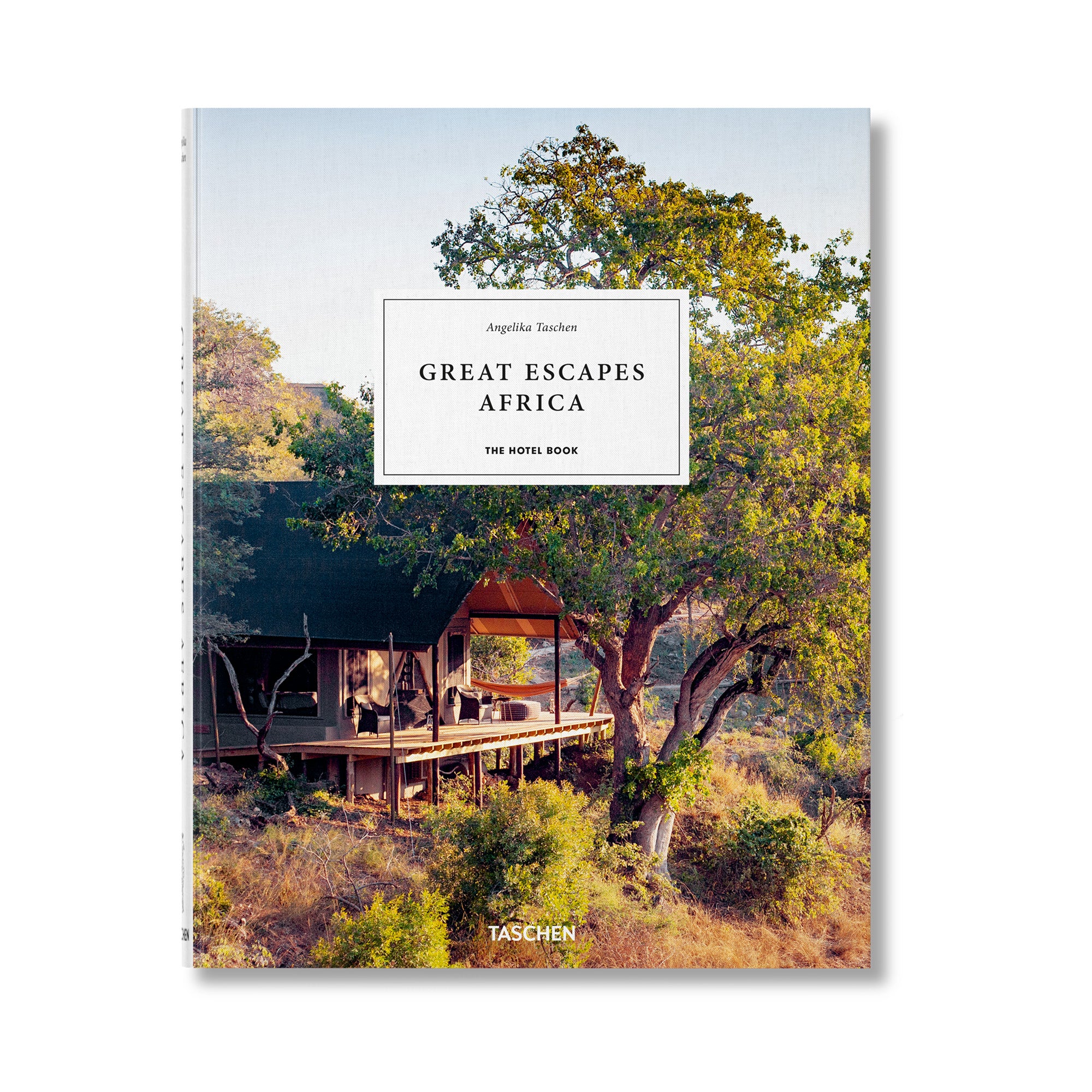 Great Escapes Africa. The Hotel Book - כריכה קשה