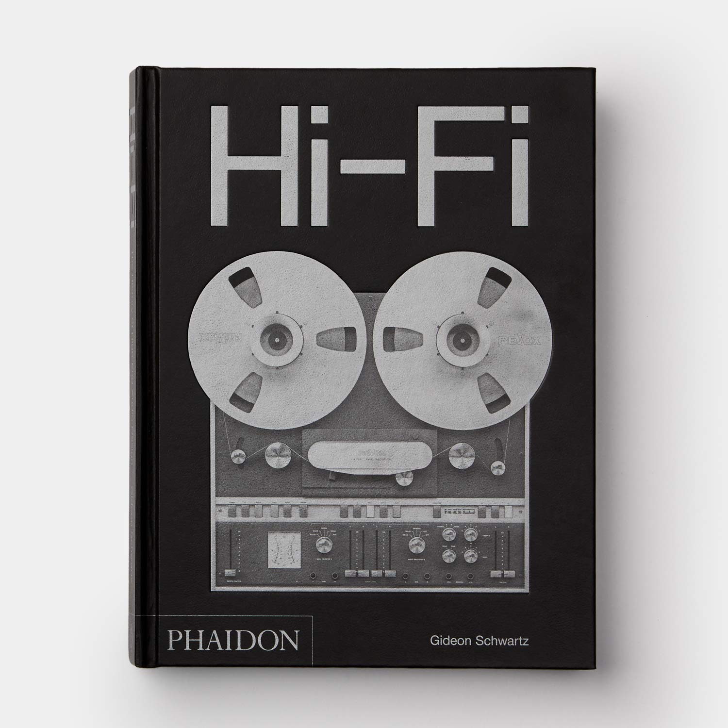 Hi-Fi: The History of High-End Audio Design - כריכה קשה
