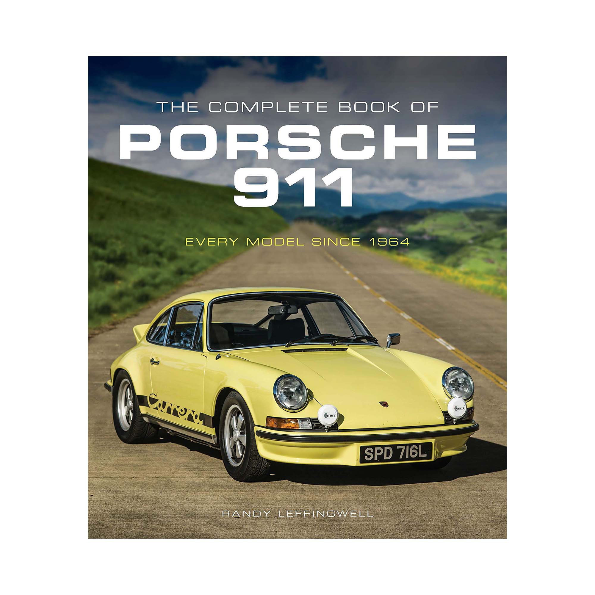 The Complete Book of Porsche 911: Every Model Since 1964 (Complete Book Series) - כריכה קשה